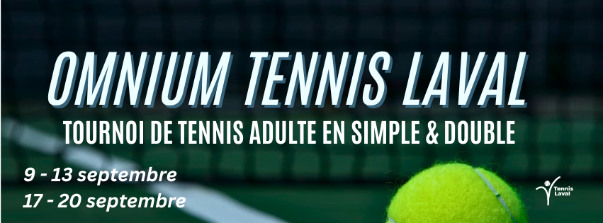 Omnium Tennis Laval 2026